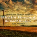 Richard Bennett - Wichita Lineman