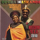 Opera Maskandi feat Thokozani Mamkhize Ndlovu - Ithambo Lam