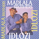 Madlala Brothers - Rouse