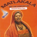 Matlakala and The Comforters - Haufi Le Morena