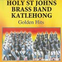 Holy St Johns Brass Band Katlehong - Umkhosi Wemithika