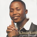 Khulekani - This Is My Story