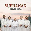 Groupe Adna - Ya Rabana