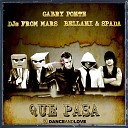 Gabry Ponte Djs From Mars Bellani Spada - Que Pasa Gabry Ponte Remix Cut