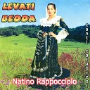 Natino Rappocciolo feat Dino Murolo - U prepotenti