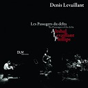 Denis Levaillant Barre Phillips Barry… - Drive In Live