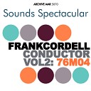 Frank Cordell and His Orchestra feat Alma… - I Love to Sing