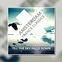 Trance Classics Esmee Bor Stotijn - Till The Sky Falls Down Original Mix