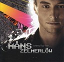 Mans Zelmerlow - Brother Oh Brother Single Mix