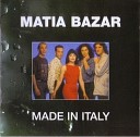 Matia Bazar - Vorrei averti qui
