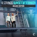 4 Strings - Sunset Aftermath Original Mix