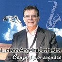 Luciano Angelini Orchestra - Melodia