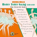 Irving Mills and his Hotsy Totsy Gang - Out Where the Blues Begins