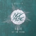 Klaide - Get The Feeling Original Mix