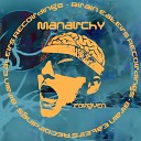 Manarchy - Forgiven Original Mix