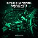 Biotones Max Farewell - Paraschute Original Mix