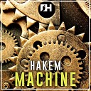 Hakem - Machine Original Mix