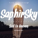 Saphirsky - Sail To Heaven Orchestral Remix