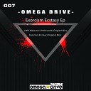 Omega Drive - I Will Make You Understand Original Mix