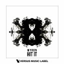 Wyron - Hit It Original Mix