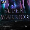 John Okins - Super Warrior Original Mix