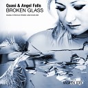 Quasi Angel Falls - Broken Glass Danilo Ercole Dub Mix