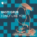 Basti Grub - Stand Up Original Mix