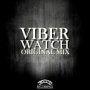 Viber - Watch Original Mix