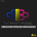 Vantage - Can You Hear Me Original Mix