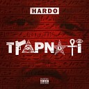 Hardo - I Know You Ain t Gon Act Feat T I Prod By JazzFeezy Steve…