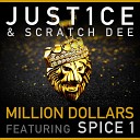 Just1ce Scratch Dee feat Spice 1 - Million Dollars Acappella