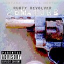 2nd Nature feat G M E - Rusty Revolver Intro