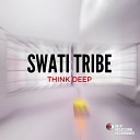 Swati Tribe - Unknown Story Original Mix