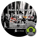 Butane Stephanie - It s Time To Jank Smallrobots Murin Remix