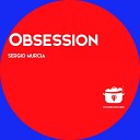 Sergio Murcia - Obsession Original Mix