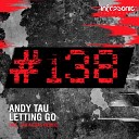 Andy Tau - Letting Go Jak Aggas Remix