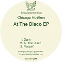 Chicago Hustlers - Dank Original Mix