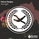 Falcos Deejay - The Light Original Mix