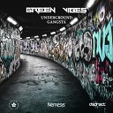 Green Vibes - Underground Gangsta Original Mix