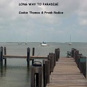 Cookie Thomas Frank Radice - Long Way to Paradise
