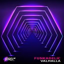 Valhalla - Funkadelic Original Mix