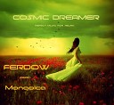 FERDOW feat Mongolca - Cosmic Dreamer Original Chillout Mix