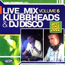 Klubbheads DJ Disco - Groove Inferno Mission Of Love