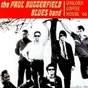 Paul Butterfield - Got A Mind To Give Up Liv