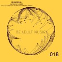 Shadisha - Die on My Knees Dalibor Dadoff Remix