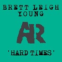 Brett Leigh Young - Time Is Running Out Original Mix