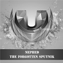 Nephed - The Forgotten Sputnik Original Mix