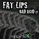 Fat Lips - Dankin Original Mix