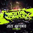 Joze Antonio - Distortion Original Mix