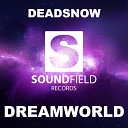 Deadsnow - I Can Believe Original Mix
